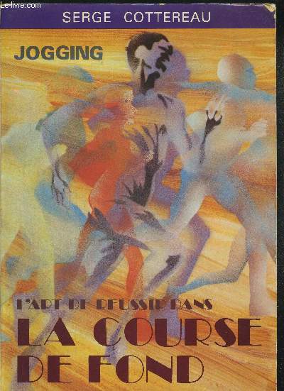 L ART REUSSIR DANS LA COURSE DE FOND