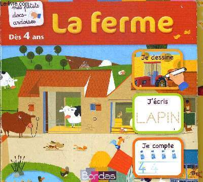LA FERME. MES PETITS DOCS ARDOISES DES 4 ANS.