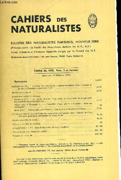 CAHIERS DES NATURALISTES. BULLETIN DES NATURALISTES PARISIENS. TOME 34. 1978 FASC.2 ET DERNIER. LE FRENE DIT OXYPHYLLE ESPECE MECONNUE DANS LE BASSIN DE LA SEINE FRAXIMUS ANGUSTIFOLIA VAHL