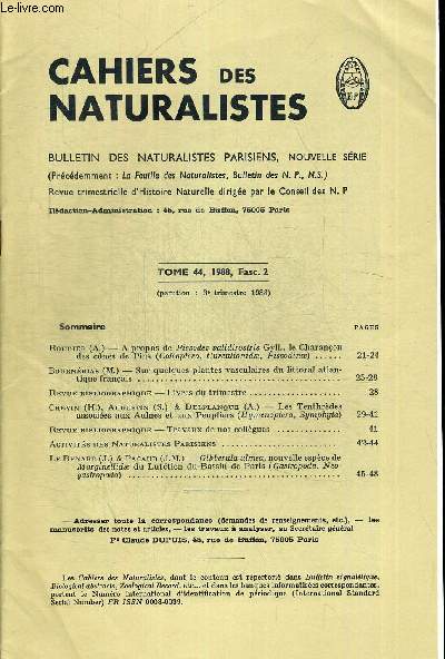 CAHIERS DES NATURALISTES. BULLETIN DES NATURALISTES PARISIENS. TOME 44. 1988 FASC.2 . ROUDIER (A.) - A PROPOS DE PISSODES VALIDIROSTRIS GYLL. LE CHARANCON DES CONES DE PINS (COLEOPTERA, CURCULIONIDAE, PISSODINAE)