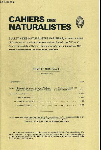 CAHIERS DES NATURALISTES. BULLETIN DES NATURALISTES PARISIENS. TOME 47. 1991 FASC.2 . REMANE (REINHARD) & DELLA GIUSTINA (WILLIAM) - LA FAUNE DE FRANCE DES DELPHACIDAE (HOMOPTERA AUCHENORRHYNCHA) - I - RECOLTES D AOUT 1989