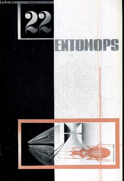 ENTOMOPS N22 . REVUE TRIMESTRIELLE DES ENTOMOLOGISTES DES ALPES MARITIMES ET DE LA CORSE. DUJARDIN F. ZYGAENIDAE DESCRIPTION DE ZYGAENA EPHIALTES PERODEAUI / VIETTE P. GEOMETRIDAE ESPECES NOUVELLES DE MADAGASCAR