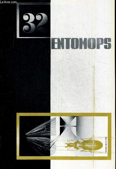ENTOMOPS N32. REVUE TRIMESTRIELLE DES ENTOMOLOGISTES DES ALPES MARITIMES ET DE LA CORSE. BREUNING ST. ET RUSPOLI M. CARABIDAE REVISION SYSTEMATIQUE DE LA FAUNE CARABOLOGIQIE D ANATOLIE / TARRIER M. CARABIDAE DESCRIPTION DE MEGODONTUS PICENUS BRUSCHII