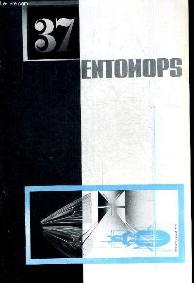 ENTOMOPS N37. REVUE TRIMESTRIELLE DES ENTOMOLOGISTES DES ALPES MARITIMES ET DE LA CORSE. DUFAY CL. NOCTUIDAE MISE A JOUR DE LA LISTE DE NOCTUIDAE DE FRANCE