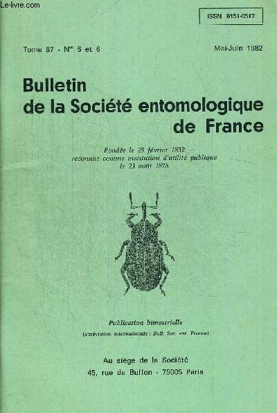 BULLETIN DE LA SOCIETE ENTOMOLOGIQUE DE FRANCE N5 ET 6. TOME 87. MAI JUIN 1982. EUMASTOCOIDEA NOETROPICAUX DIAGNOSES SIGNALISATIONS NOTES BIOLOGIQUES