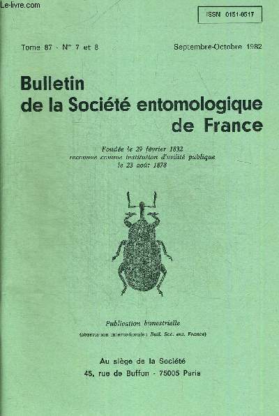 BULLETIN DE LA SOCIETE ENTOMOLOGIQUE DE FRANCE N7 ET 8. TOME 87. SEPTEMBRE OCTOBRE 1982. ETUDE AU TOGO DE LA BIO-ECOLOGIE DU CRIQUET PUANT ZONOCERUS VARIEGATUS II CYCLE EVOLUTIF A ATIGBA REGION DES PLATEAUX