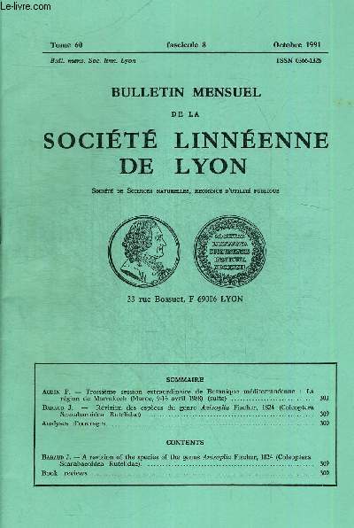N8. TOME 60 . BULLETIN MENSUEL DE LA SOCIETE LINNEENNE DE LYON. OCTOBRE 1991. AUBIN P. - TROISIEME SESSION EXTRAORDINAIRE DE BOTANIQUE MEDITERRANNEENNE LA REGION DE MARRAKECH
