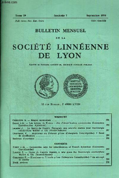 N7. TOME 59. BULLETIN MENSUEL DE LA SOCIETE LINNEENNE DE LYON. SEPTEMBRE 1990. CHERMETTE A. - ETAPES MEXIACAINES / EHRET J.M. - LES APIONS DE FRANCE : CLES D IDENTIFICATION COMMENTEES (COLEOPTERA CURCULIONIDAE APIONINAE)