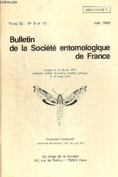 TOME 92. N 9 ET 10. BULLETIN DE LA SOCIETE ENTOMOLOGIQUE DE FRANCE. JEANNE & PERICART - GASTON TEMPERE (12 JANVIER 1900 - 17 MARS 1985). L ENTOMOLOGISTE ET SON OEUVRE