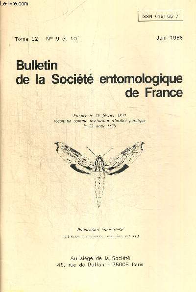 TOME 92. N 9 ET 10. BULLETIN DE LA SOCIETE ENTOMOLOGIQUE DE FRANCE. JEANNE & PERICART - GASTON TEMPERE (12 JANVIER 1900 - 17 MARS 1985). L ENTOMOLOGISTE ET SON OEUVRE