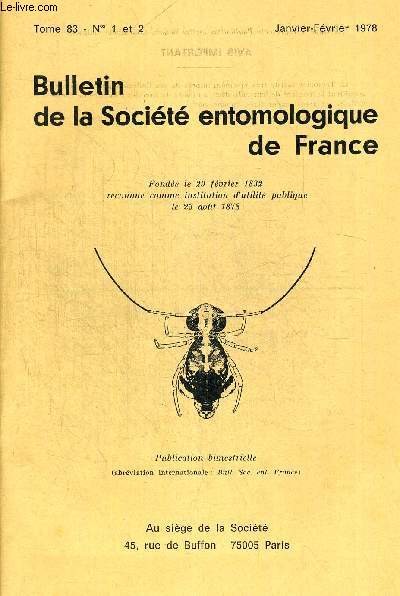 TOME 83. N 1 ET 2. JANVIER FEVRIER 1978. BULLETIN DE LA SOCIETE ENTOMOLOGIQUE DE FRANCE. LES ACRAEA DE COTE D IVOIRE / INVENTAIRE ET REPARTITION BIOGEOGRAPHIQUE DES HOMOPTERES AUCHENORHYNQUES DE CORSE