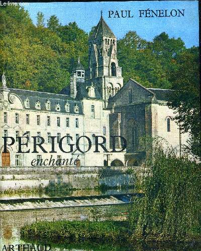 PERIGORD ENCHANTE