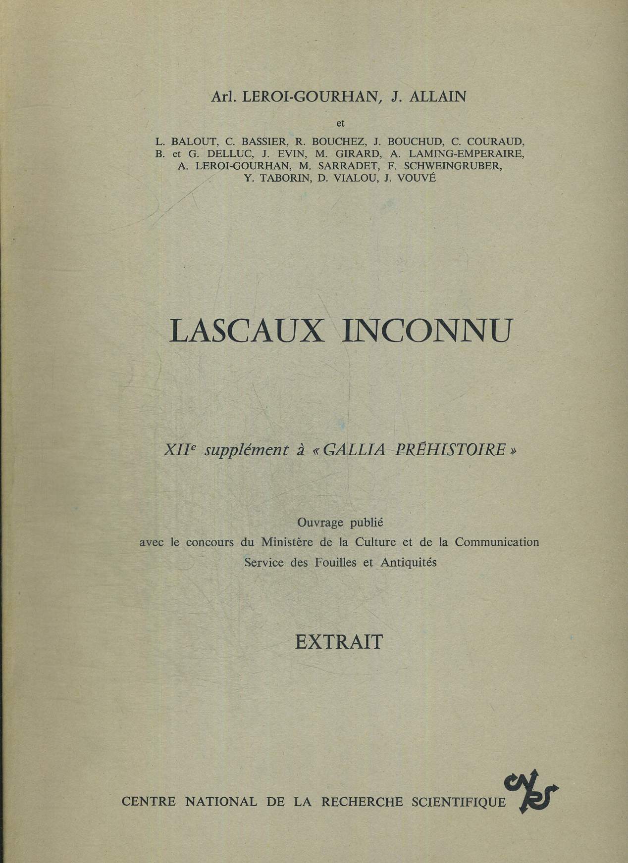 LASCAUX INCONNU XIIe SUPPLEMENT A GALLIA PREHISTOIRE. EXTRAIT. TROISIEME PARTIE - LES GRAVURES DE LA GROTTE