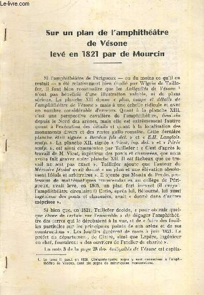 SUR UN PLAN DE L AMPHITHEATRE DE VESONE LEVE EN 1821 PAR DE MOURCIN