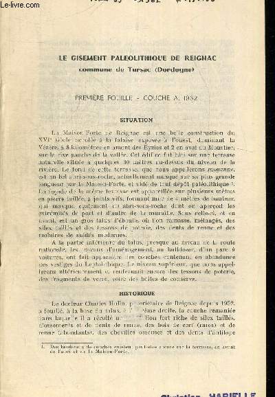 LE GISMEMENT PALEOLITHIQUE DE REIGNAC. COMMUNE DE TURSAC (DORDOGNE). BULLETIN DE LA SOCIETE HISTORIQUE ET ARCHEOLOGIQUE DU PERIGORD