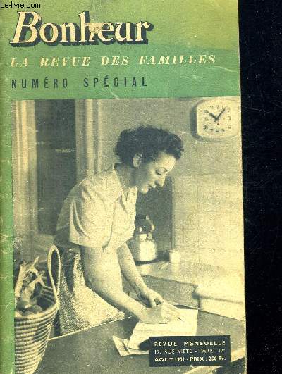 BONHEUR AOUT 1951. LA REVUE DES FAMILLES. NUMERO SPECIAL.