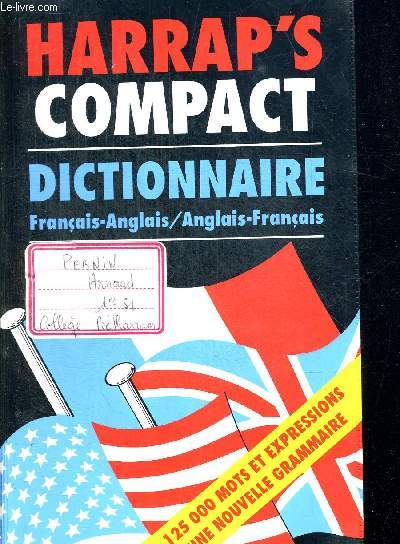 HARRAP S COMPACT DICTIONNAIRE ANGLAIS / FRANCAIS - FRANCAIS / ANGLAIS. COMPLETELY REVISED AND EDITED BY HELEN KNOX