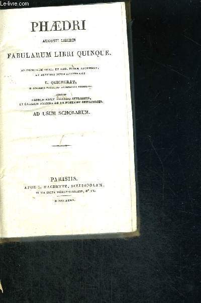 PHAEDRI - AUGUSTI LIBERTI - FABULARUM LIBRI QUINQUE