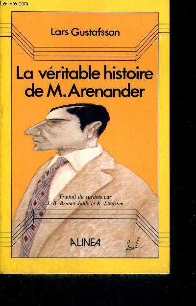 LA VERITABLE HISTOIRE DE M.ARENANDER