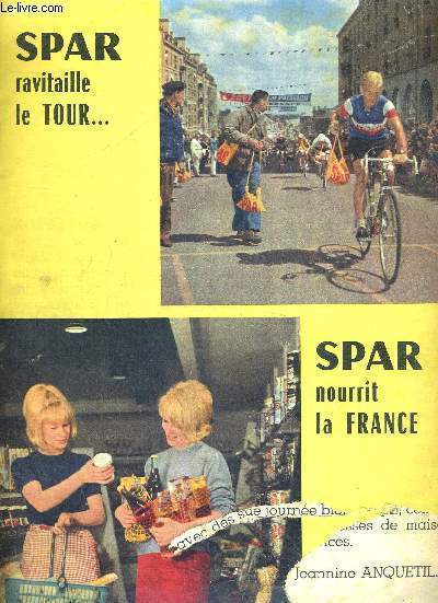 SPAR RAVITAILLE LE TOUR - SPAR NOURRIT LA FRANCE - COLLECTIF - 1977 - Afbeelding 1 van 1