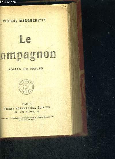 LE COMPAGNON - ROMAN DE MOEURS