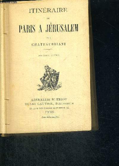 ITINERAIRE DE PARIS A JERUSALEM - Nouvelle edition