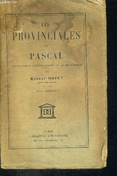 LES PROVINCIALES DE PASCAL - TOME 1 +2