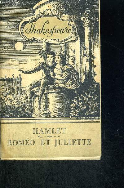 ROMEO ET JULIETTE - HAMLET