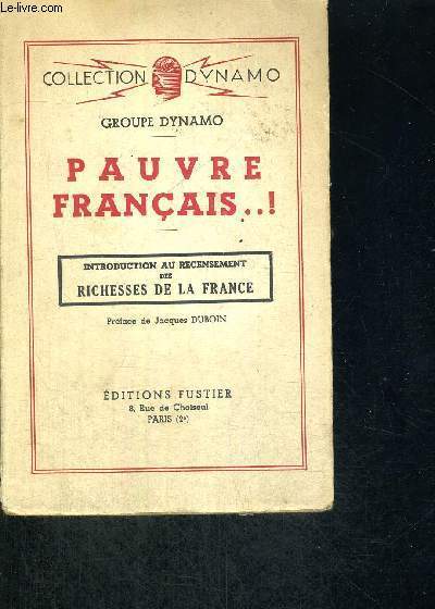 PAUVRE FRANCAIS..! INTRODUCTION AU RECENSEMENT DES RICHESSES DE LA FRANCE