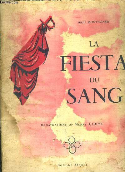 LA FIESTA DU SANG