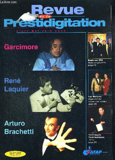 REVUE DE LA PRESTIDIGITATION- N517 - MAI-JUIN 2000 - GARCIMORE - RENE LAQUIER - ARTURO BRACHETTI