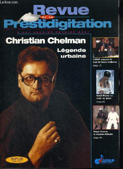REVUE DE LA PRESTIDIGITATION- N521 - JANVIER - FEVRIER 2001 - CHRISTIAN CHELMAN - LEGENDE URBAINE
