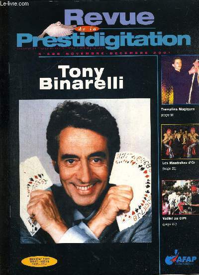 REVUE DE LA PRESTIDIGITATION- N 526 - NOVEMBRE - DECEMBRE 2001 - TONY BINARELLI