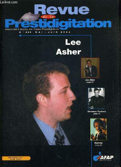 REVUE DE LA PRESTIDIGITATION- N 529 - MAI - JUIN 2002 - LEE ASHER