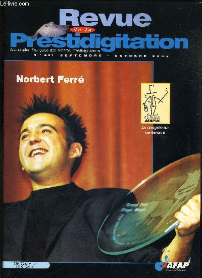 REVUE DE LA PRESTIDIGITATION- N537 SEPTEMBRE- OCTOBRE 2003 - NORBERT FERRE