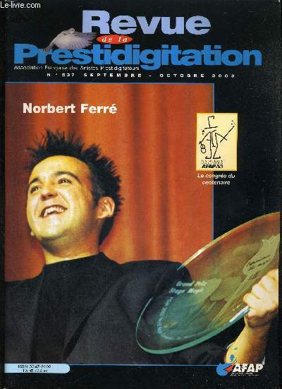 REVUE DE LA PRESTIDIGITATION- N537 - SEPTEMBRE - OCTOBRE 2003 - NORBERT FERRE