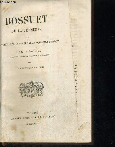 BOSSUET DE LA JEUNESSE - OU MORCEAUX EXTRAITS DES PRINCIPAUX OUVRAGES DE BOSSUET - 8EME EDITION
