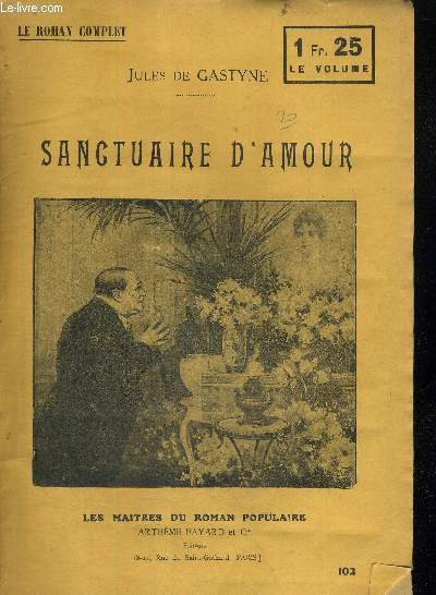 SANCTUAIRE D'AMOUR - LE ROMAN COMPLET