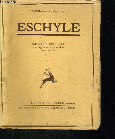 ESCHYLE- MAITRES DE LITTERATURES