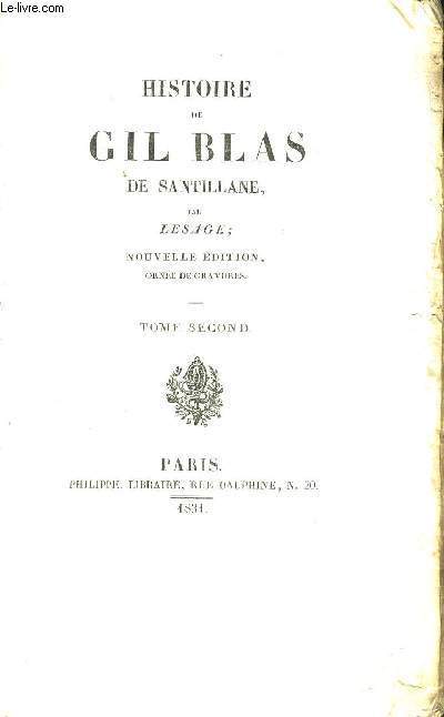 HISTOIRE DE GIL BLAS DE SANTILLANE - TOME SECOND - NOUVELLE EDITION