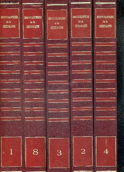 LA GRANDE ENCYCLOPEDIE DE LA SEXUALITE - 7 VOLUMES - TOMES 1 A 6 + TOME 8