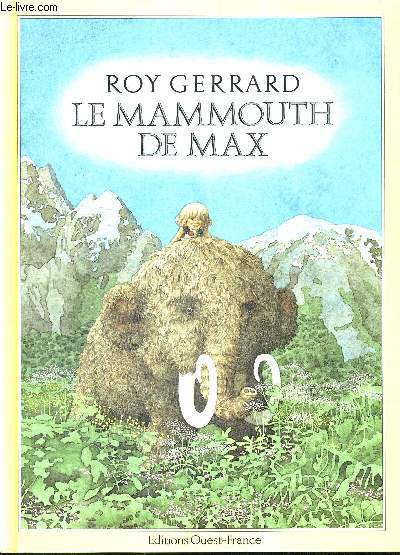 LE MAMMOUTH DE MAX