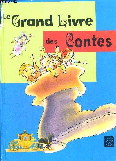 LE GRAND LIVRE DES CONTES