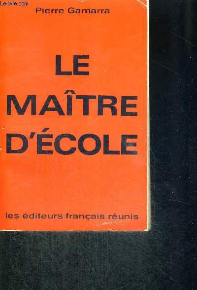 LE MAITRE D'ECOLE