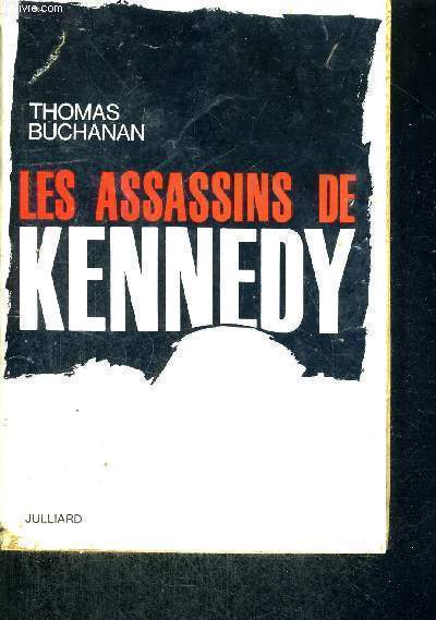 LES ASSASSINS DE KENNEDY