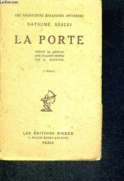 LA PORTE - LES PROSATEURS ETRANGERS MODERNES - 4E EDITION