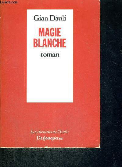 MAGIE BLANCHE
