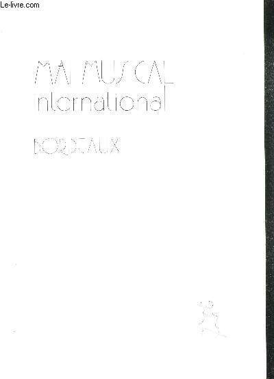 MAI MUSICAL INTERNATIONAL BORDEAUX - 9 MAI - 25 MAI 1975 - CATALOGUE D'EXPOSITION