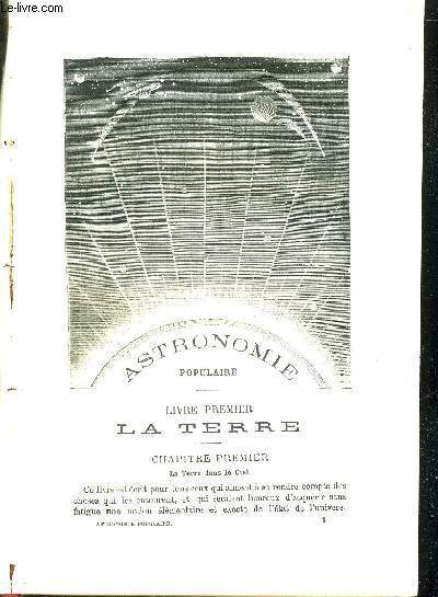 ASTRONOMIE POPULAIRE - LIVRE 1ER - LA TERRE