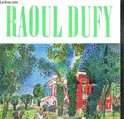 RAOUL DUFY - 1877-1953 - 2 MAI - 1ER SEPTEMBRE 1970